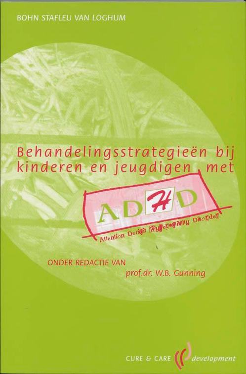 Behandelingsstrategieen bij kinderen en jeugdigen met ADHD /, Boeken, Wetenschap, Zo goed als nieuw, Verzenden