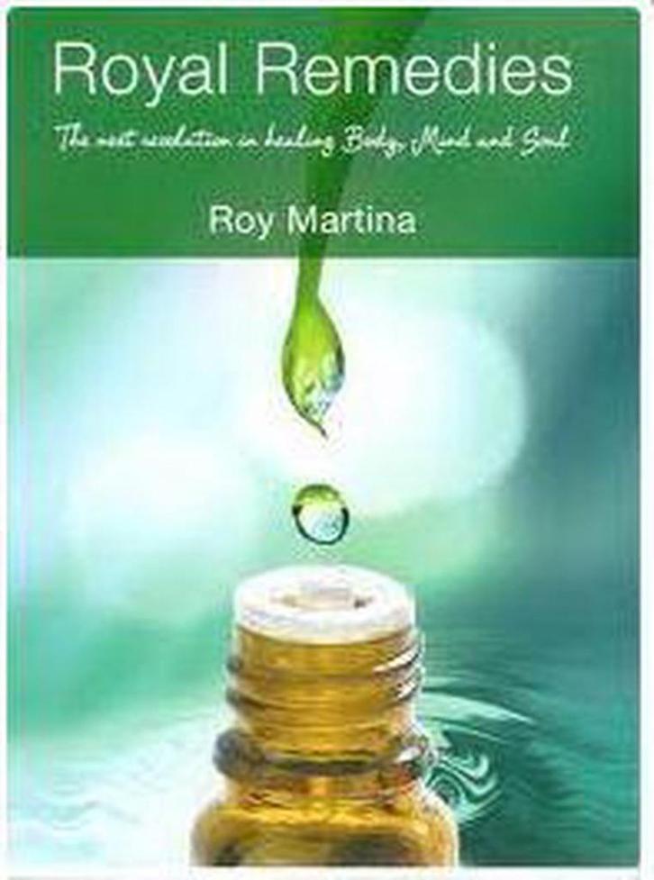 Royal Remedies (Nederlandstalig) 8717931803267 Roy Martina, Boeken, Literatuur, Zo goed als nieuw, Verzenden