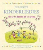 De Leukste Kinderliedjes Om Op Te Dansen En Te Spelen, Livres, Livres pour enfants | 0 an et plus, Onbekend, Verzenden
