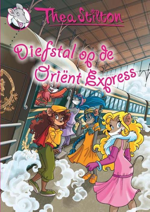 Thea Sisters 10 -   Diefstal op de Oriënt Express, Livres, Livres pour enfants | Jeunesse | Moins de 10 ans, Envoi
