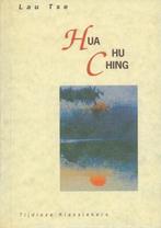 Hua hu ching (tk) 9789069632605, Gelezen, Lao Tzu', Verzenden