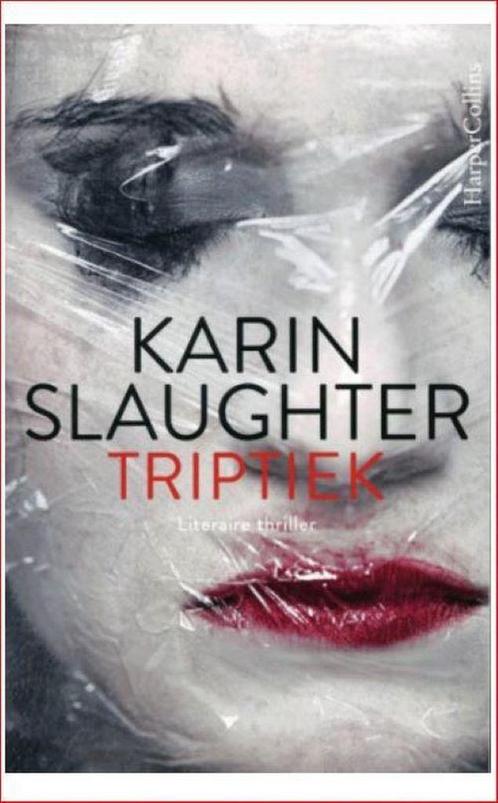 Triptiek 9789402702118 Karin Slaughter, Boeken, Thrillers, Zo goed als nieuw, Verzenden