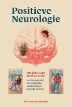 Positieve neurologie 9789090380551 Ben van Cranenburgh, Boeken, Schoolboeken, Verzenden, Zo goed als nieuw, Ben van Cranenburgh