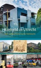 Rietveld in Utrecht / Cultuurhistorische routes in Nederland, Boeken, Verzenden, Zo goed als nieuw, Willemijn Zwikstra