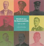 Honderd jaar De Ruytermedaille 1907 tot 2007 9789059941762, Verzenden, F.P. de Boer