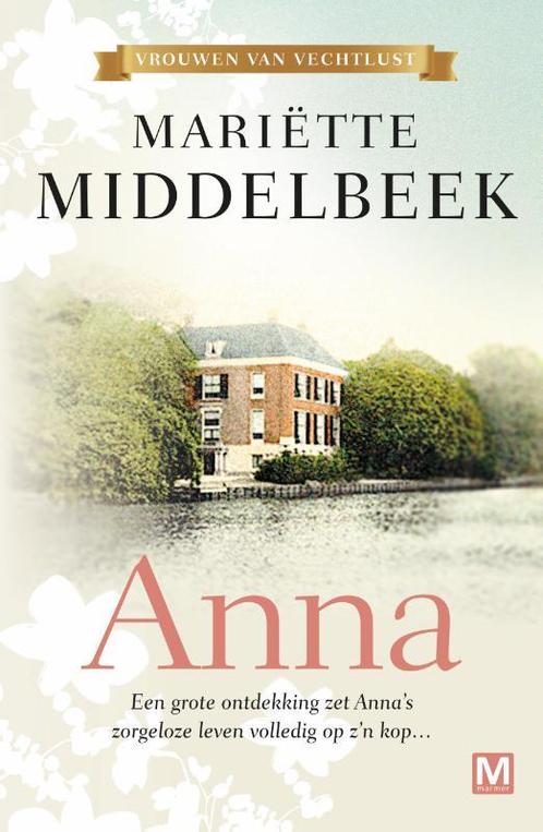 Anna / Vrouwen van Vechtlust / 1 9789460686313, Boeken, Romans, Gelezen, Verzenden