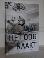 Wat het oog raakt. 100 fotos uit het Haga ziekenhuis, Boeken, Verzenden, Gelezen, Oostrum / Kruijff / Trustfull / Kranendonk
