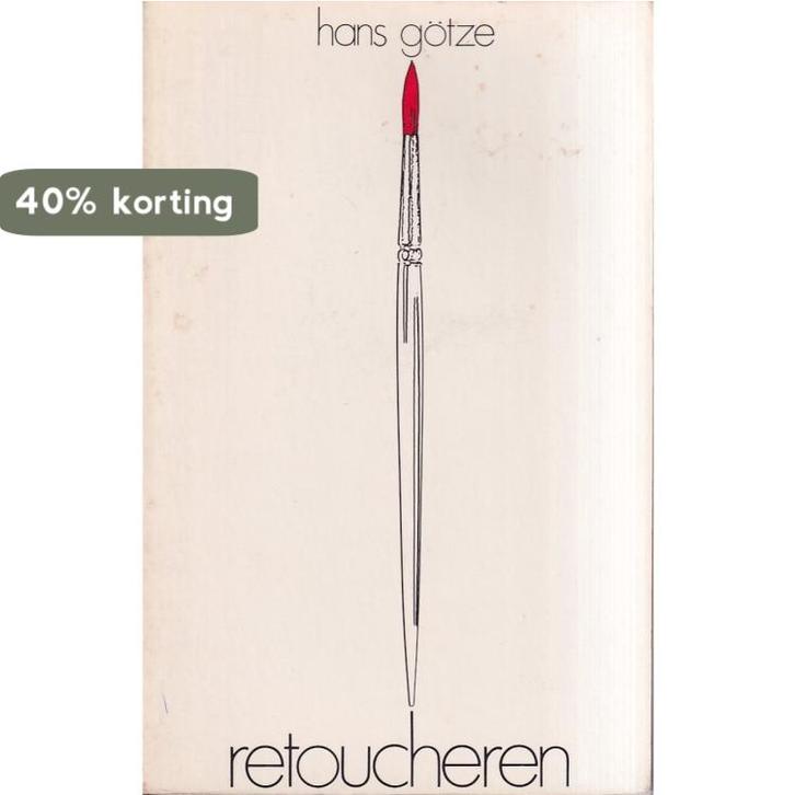 Retoucheren 9789010011398 Gotze, Boeken, Hobby en Vrije tijd, Gelezen, Verzenden