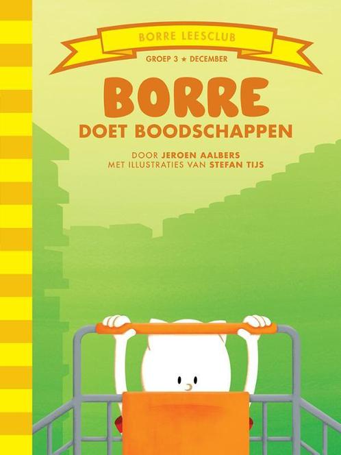 Borre doet boodschappen / De Gestreepte Boekjes, Boeken, Kinderboeken | Kleuters, Zo goed als nieuw, Verzenden
