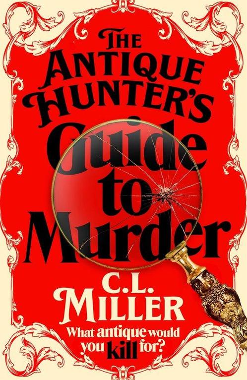 The Antique Hunters - The Antique Hunters Guide to Murder, Boeken, Taal | Engels, Zo goed als nieuw, Verzenden