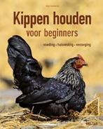 Kippen houden voor beginners 9789044742091, Boeken, Gelezen, Anja Steinkamp, Verzenden