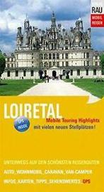 Loiretal: Mobile Touring Highlights (Mobil Reisen -...  Book, Livres, Verzenden