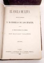 Baltasar Vallarino - El Ancla de leva - 1868, Antiquités & Art
