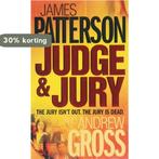 Judge and Jury 9780755330492 James Patterson, Boeken, Verzenden, Gelezen, James Patterson