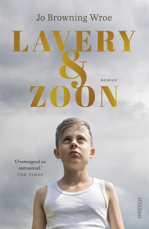 Lavery & Zoon 9789046828564 Jo Browning Wroe, Boeken, Overige Boeken, Gelezen, Verzenden