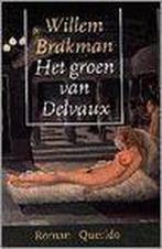 GROEN VAN DELVAUX 9789021454153 Willem Brakman, Boeken, Verzenden, Gelezen, Willem Brakman