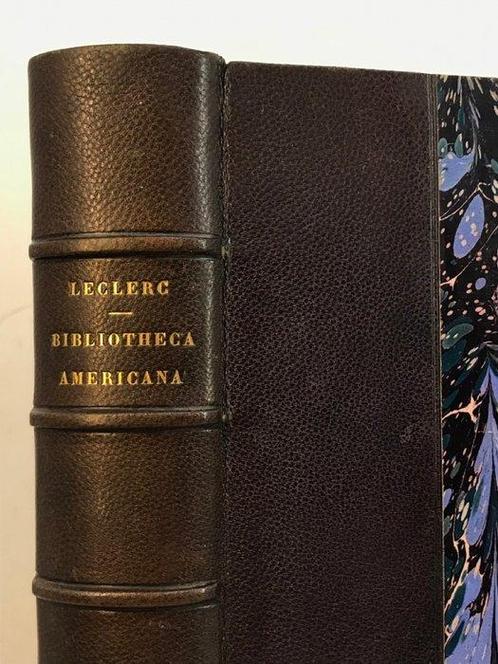 Charles Leclerc - Bibliotheca americana. Histoire,, Antiek en Kunst, Antiek | Boeken en Manuscripten