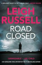 Road Closed 9781842433447 Leigh Russell, Verzenden, Leigh Russell