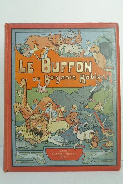 Benjamin Rabier - Le Buffon de Benjamin Rabier [cartonnage, Antiquités & Art, Antiquités | Livres & Manuscrits