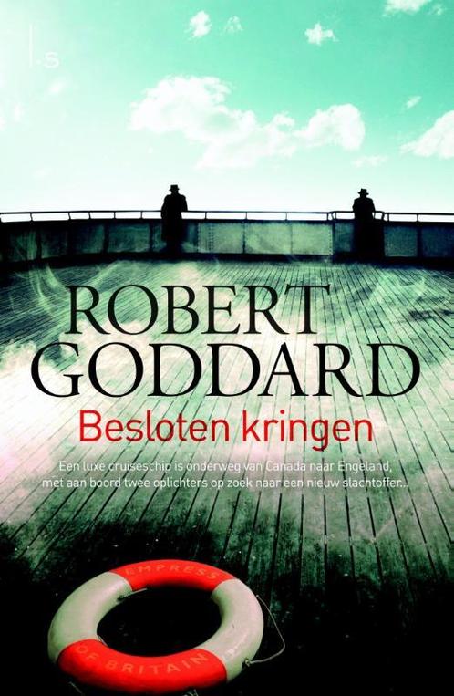 Besloten kringen 9789024533510 Robert Goddard, Boeken, Thrillers, Gelezen, Verzenden