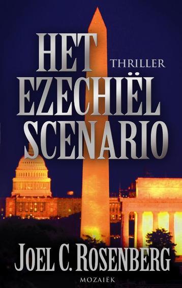 Het Ezechiëlscenario 9789023993681 Joel C. Rosenberg, Verzenden, Joel C. Rosenberg