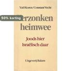 Verzonken heimwee 9789050180467 Koren, Livres, Verzenden, Koren