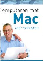 Computeren met MAC voor senioren 9789045648460, Livres, Informatique & Ordinateur, Wifred Feiter, Verzenden