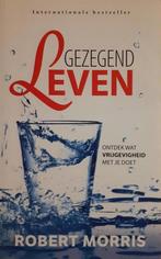 Gezegend leven. Ontdek wat vrijgevigheid met je doet, Livres, Verzenden, Robert Morris