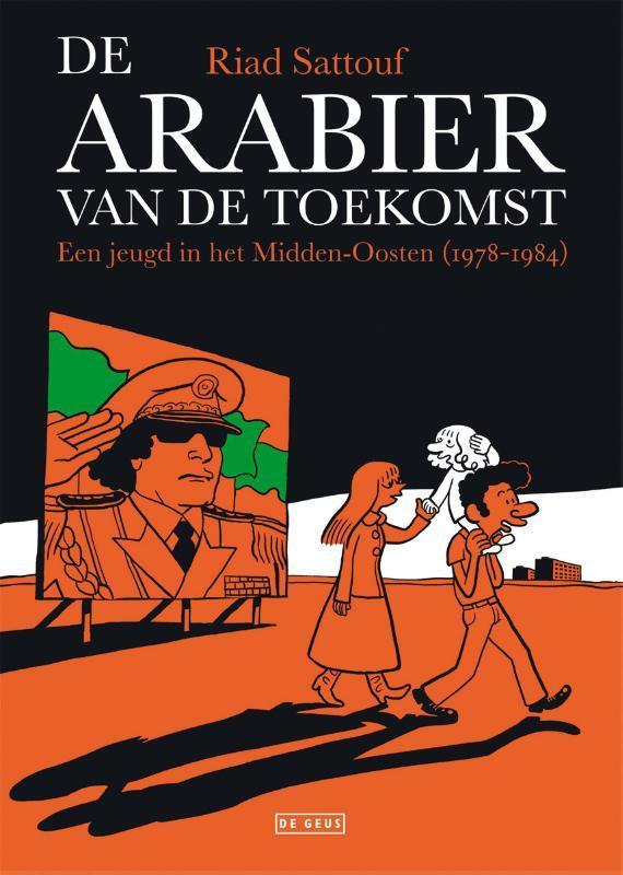 Een jeugd in het Midden-Oosten (1978-1984) / De Arabier van, Boeken, Stripverhalen, Gelezen, Verzenden