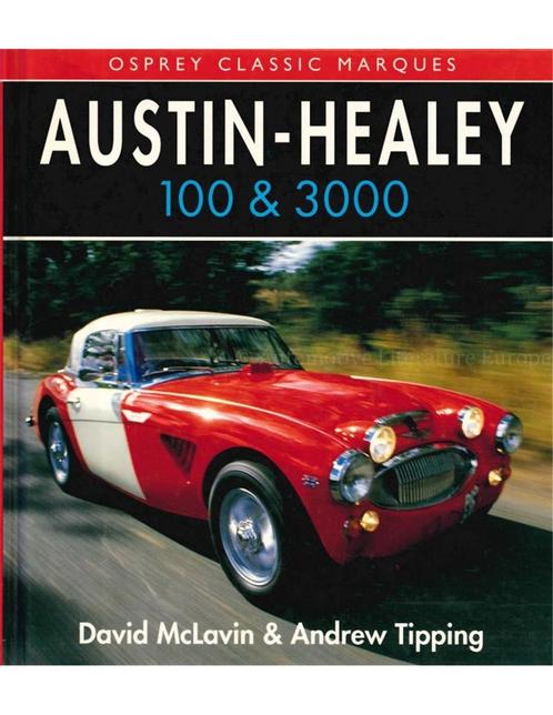 AUSTIN - HEALEY 100 & 3000, OSPREY CLASSIC MARQUES, Boeken, Auto's | Boeken