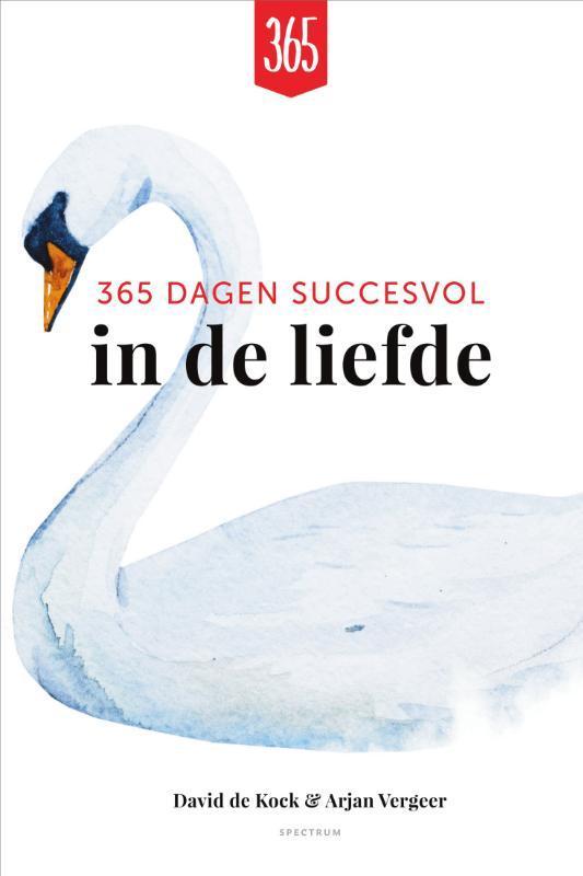 365 dagen succesvol in de liefde 9789000356010 David de Kock, Boeken, Psychologie, Zo goed als nieuw, Verzenden