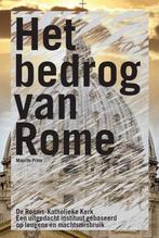 Het bedrog van Rome 9789492920423 Maurits Prins, Boeken, Verzenden, Zo goed als nieuw, Maurits Prins