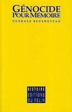 Génocide pour mémoire  Georges Bensoussan  Book, Georges Bensoussan, Verzenden