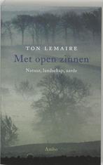 Met open zinnen - Ton Lemaire - 9789026317439 - Paperback, Boeken, Verzenden, Nieuw