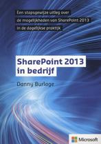 SharePoint 2013 in bedrijf 9789043027731, Danny Burlage, Zo goed als nieuw, Verzenden
