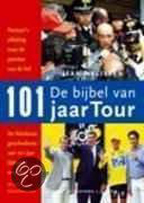 De bijbel van 101 jaar Tour 9789020405668 J. Nelissen, Boeken, Hobby en Vrije tijd, Gelezen, Verzenden