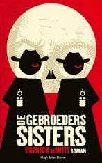 De gebroeders Sisters 9789038806167 Patrick deWitt, Boeken, Verzenden, Gelezen, Patrick deWitt