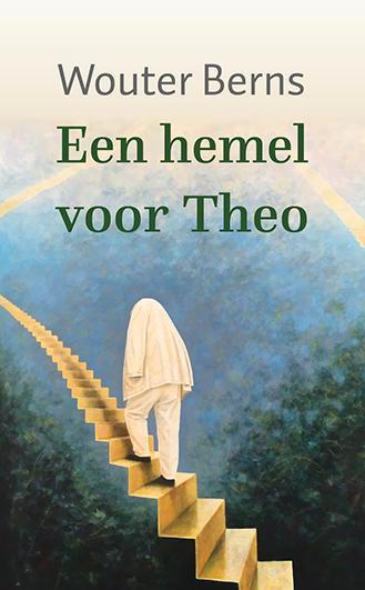 Een hemel voor Theo 9789493175044, Livres, Ésotérisme & Spiritualité, Envoi