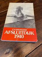 Afsluitdyk 1940 9789060459942 Brongers, Boeken, Verzenden, Gelezen, Brongers