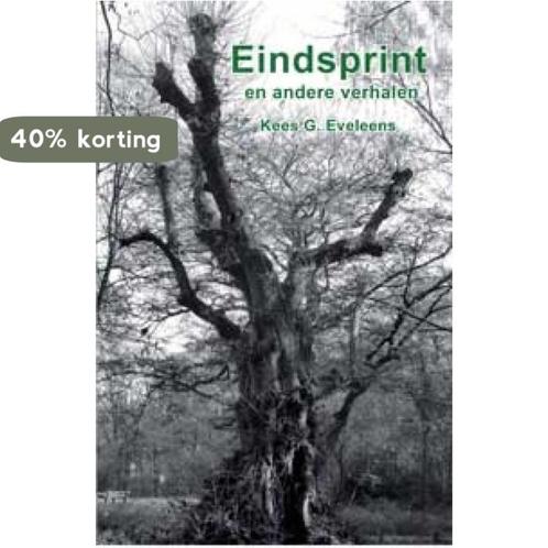 Eindsprint - en andere verhalen 9789490834197, Boeken, Literatuur, Gelezen, Verzenden