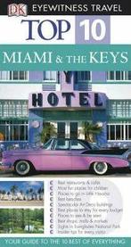 Miami & the Keys. Top 10 9781405319331 Jeffrey Kennedy, Verzenden, Zo goed als nieuw, Jeffrey Kennedy