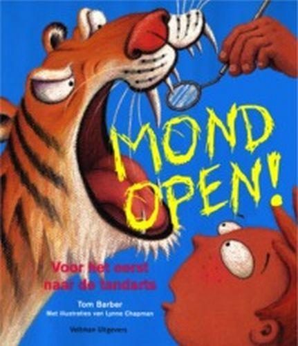Mond open ! 9789059203419 T. Barber, Boeken, Kinderboeken | Baby's en Peuters, Gelezen, Verzenden