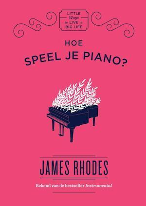 Hoe speel je piano, Boeken, Taal | Overige Talen, Verzenden