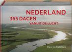 365 dagen Nederland vanuit de lucht / 365 dagen, Boeken, Kunst en Cultuur | Fotografie en Design, Verzenden, Gelezen, M. van Middelkoop