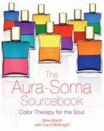The Aura-Soma Sourcebook 9781594770777 Mike Booth, Boeken, Verzenden, Gelezen, Mike Booth