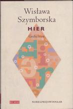 Hier 9789044515473, Livres, Poèmes & Poésie, Wislawa Szymborska, Verzenden