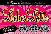 Liebes Lotto: 100 romantische Rubbellose von Lynne Stanton, Livres, Livres Autre, Envoi