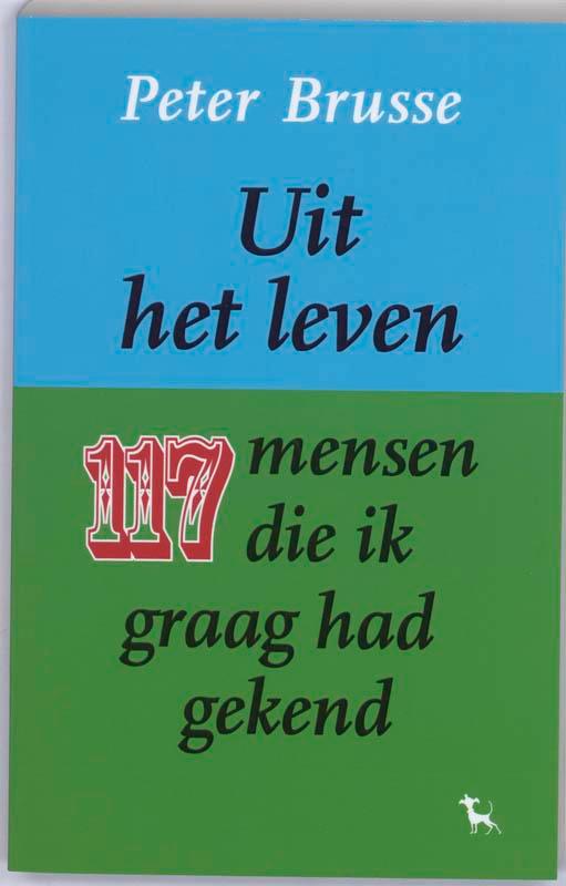 Uit het leven 9789053306437 P. Brusse, Boeken, Literatuur, Zo goed als nieuw, Verzenden