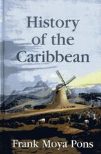 History of the Caribbean 9781558764156 Frank Moya Pons, Verzenden, Frank Moya Pons