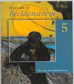 Beeldenstorm 5 9789053564837 H. van Os, Verzenden, Gelezen, H. van Os